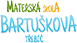 MŠ Bartuškova